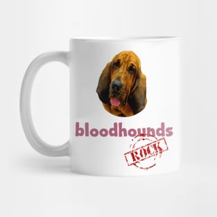 Bloodhounds Rock! Mug